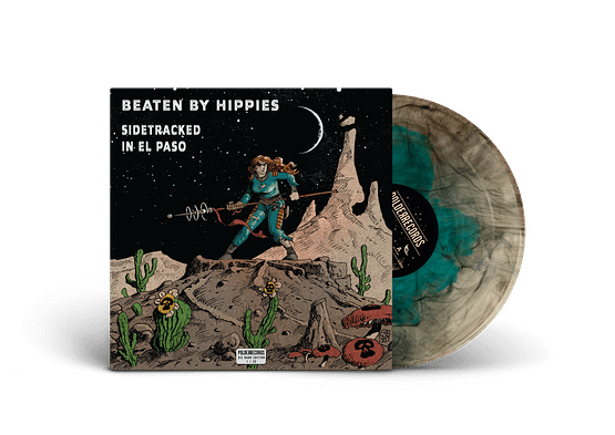 Beaten By Hippies - "Sidetracked in El Paso" LP